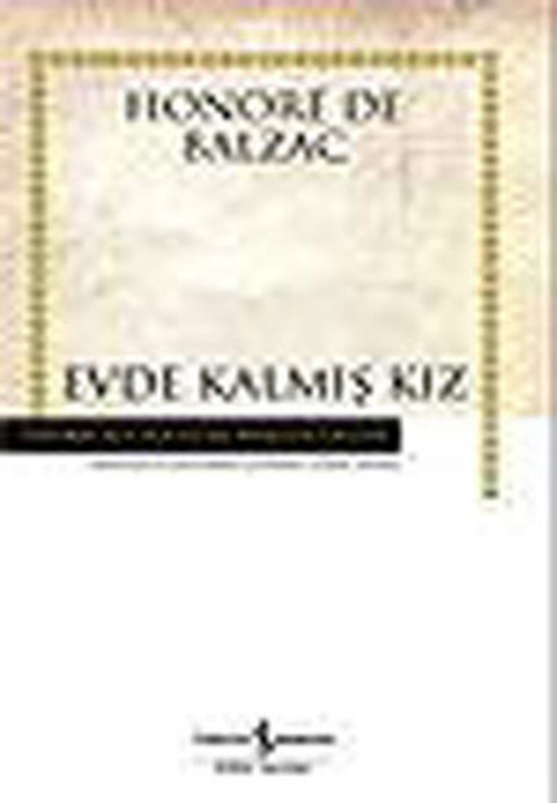 Evde Kalmış Kız - Hasan Ali Yücel Klasikleri