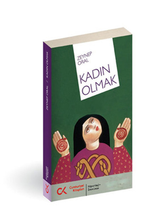Cumhuriyet Kitapları Kadın Olmak