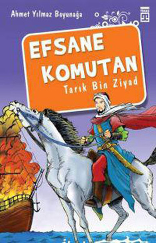 Genç Timaş Efsane Komutan