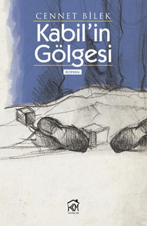 Kabil'in Gölgesi