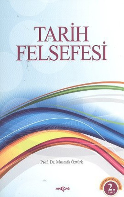 Akçağ Yayınları Tarih Felsefesi