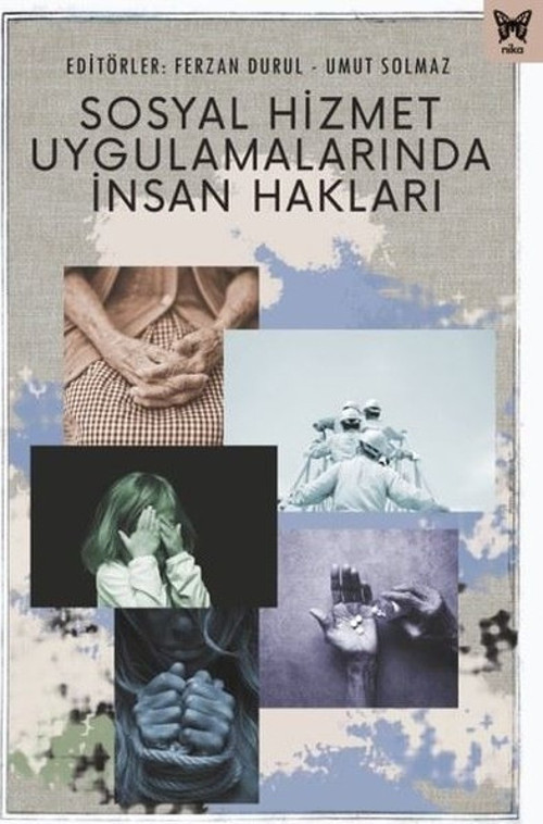 Sosyal Hizmet Uygulamalarında İnsan Hakları