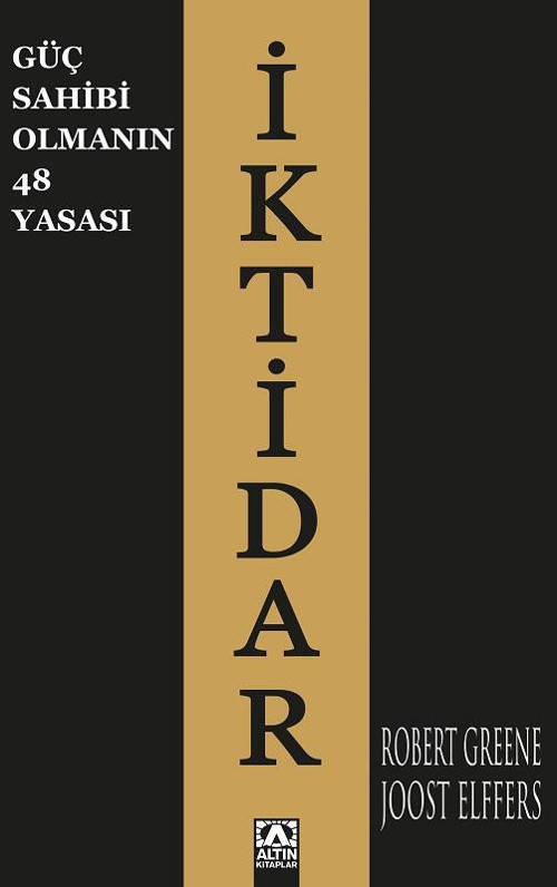 İktidar-Güç Sahibi Olmanın 48 Yasası