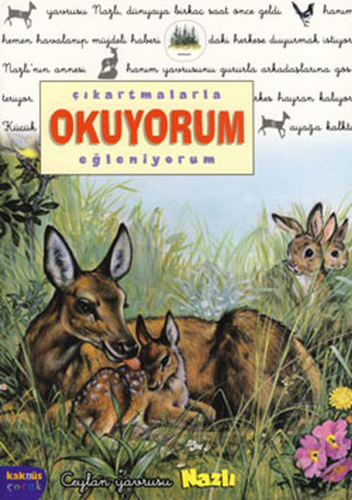Ceylan Yavrusu Nazlı - Çıkartmalarla Okuyorum Eğleniyorum