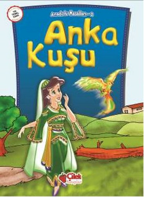 Anadolu Masalları 2 - Anka Kuşu