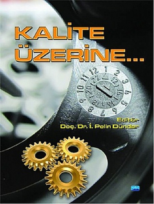 Nobel Akademik Yayıncılık Kalite Üzerine...