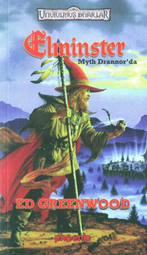 Elminster-Myth Drannor'da-Unutulmuş Diyarlar
