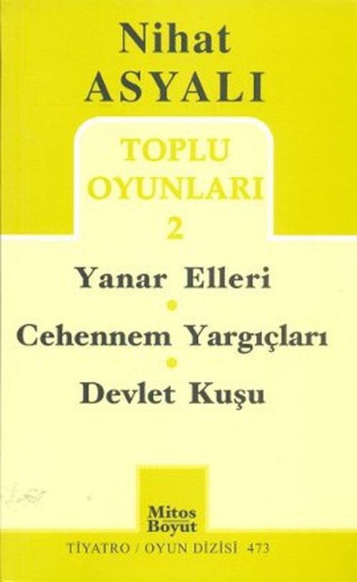 Toplu Oyunları 2: Yanar Elleri - Cehennem Yargıçları - Devlet Kuşu