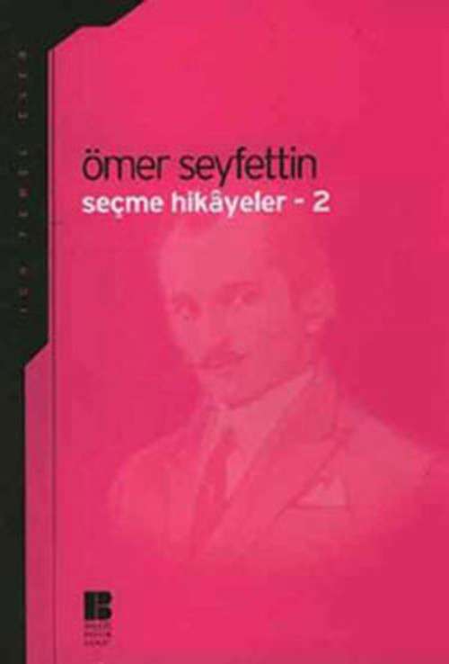 Seçme Hikayeler 2-Ömer Seyfettin