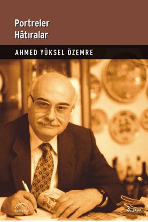 Kubbealtı Neşriyatı Portreler Hatıralar