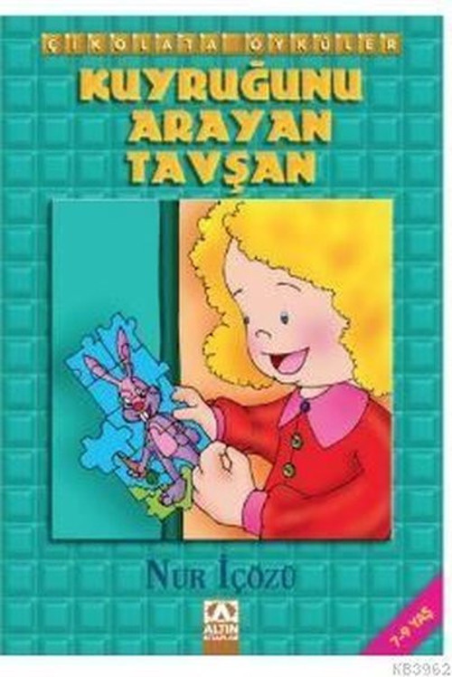 Çikolata Öyküler: Kuyruğunu Arayan Tavşan