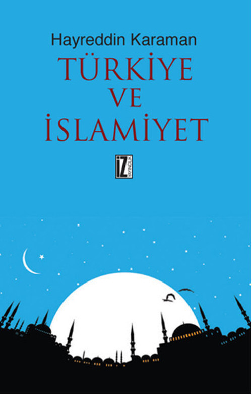 Türkiye ve İslamiyet