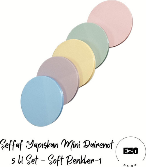 Şeffaf Renkli Postit Yapışkan Post-İt Not Kağıdı Dairenot 5li Set-1 Soft Renkler