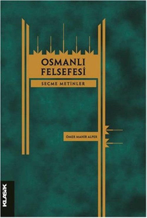 Klasik Yayınları Osmanlı Felsefesi