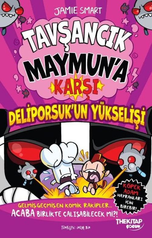Tavşancık Maymun'a Karşı - Deliporsuk'un Yükselişi