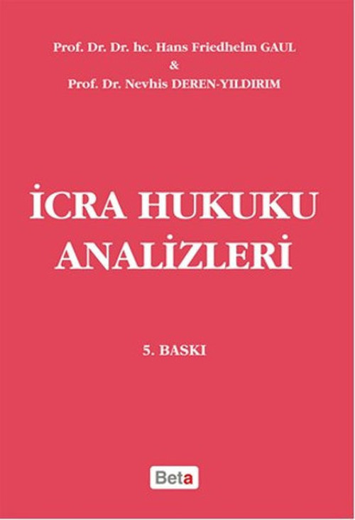 İcra Hukuku Analizleri