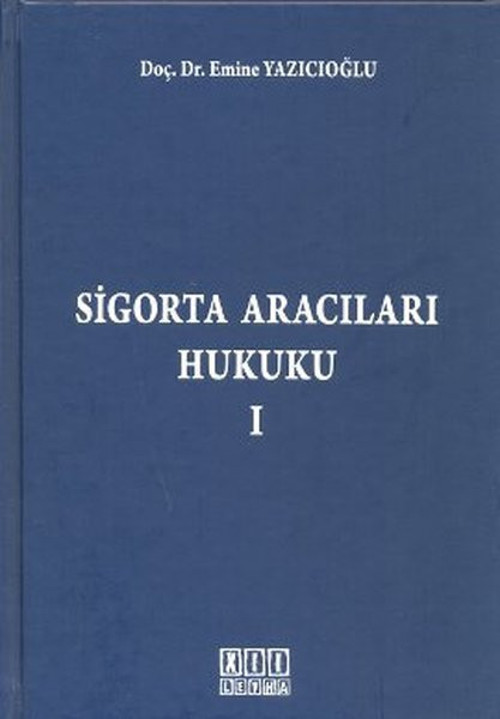 Sigorta Aracıları Hukuku 1