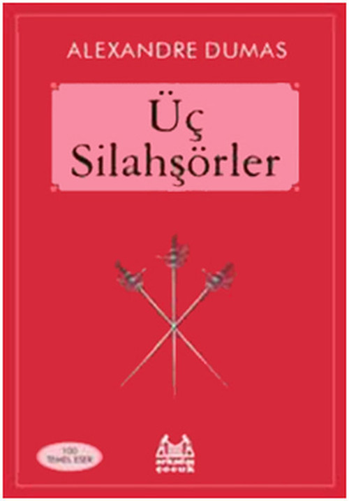 Arkadaş Yayıncılık Üç Silahşörler