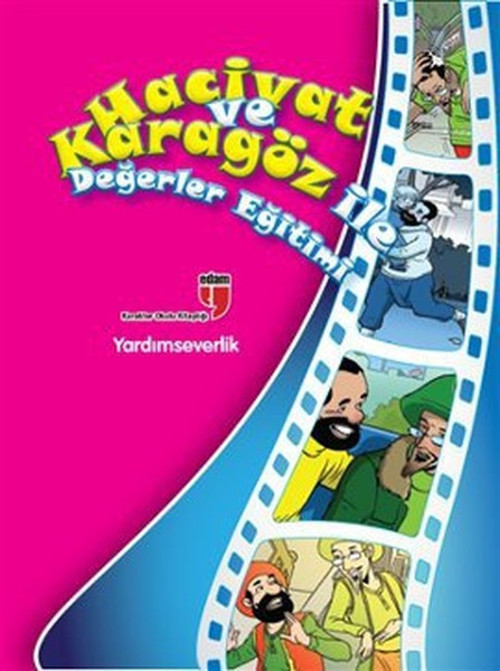 Hacivat ve Karagöz ile Değerler Eğitimi - Yardımseverlik