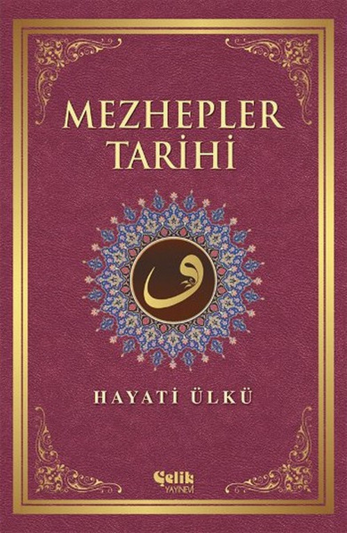 Çelik Yayınevi Mezhepler Tarihi