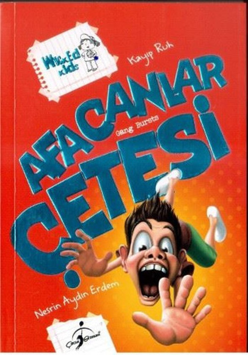 Afacanlar Çetesi - Kayıp Ruh