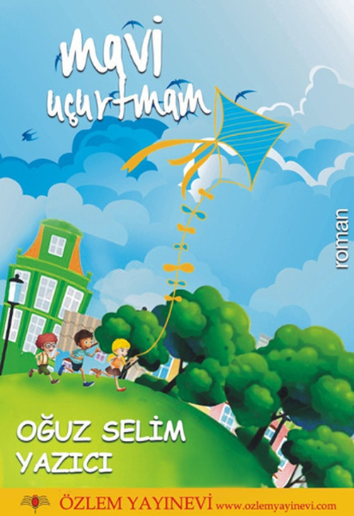 Özlem Yayınevi Mavi Uçurtmam