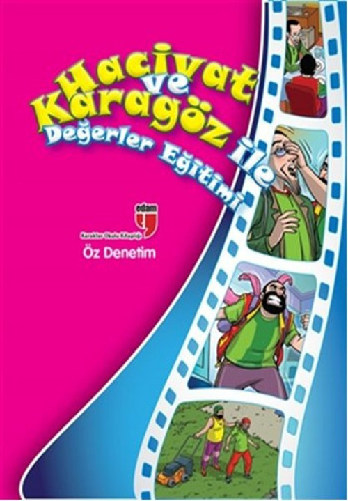 Hacivat ve Karagöz ile Değerler Eğitimi - Öz Denetim