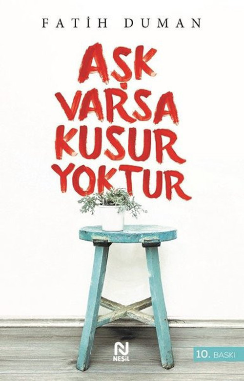 Aşk Varsa Kusur Yoktur