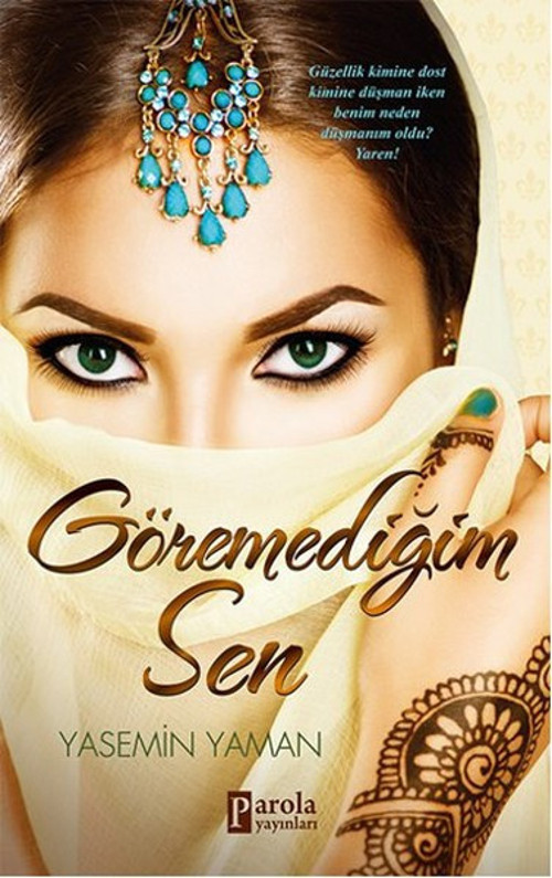 Parola Yayınları Göremediğim Sen