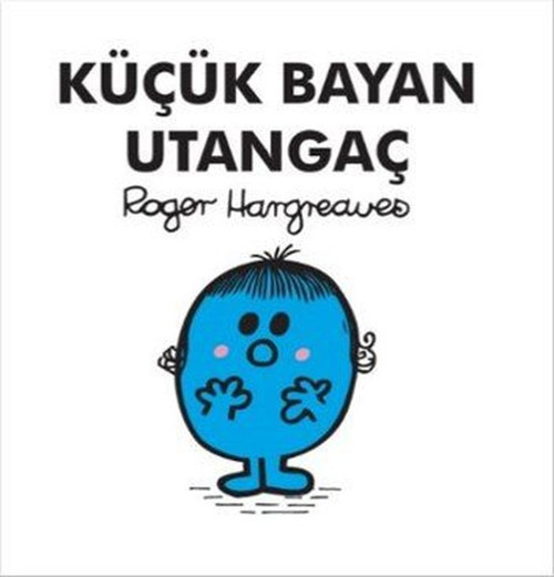 Küçük Bay-Bayanlar-Küçük Bayan Utangaç