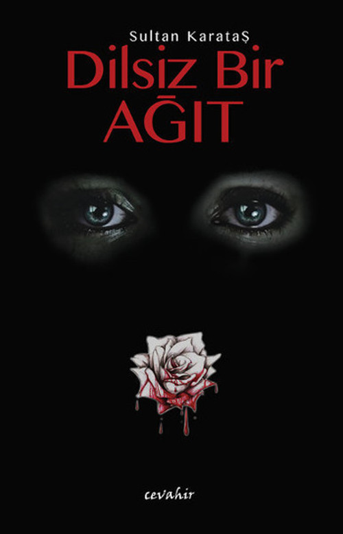 Dilsiz Bir Ağıt