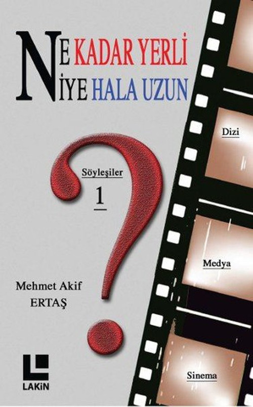 Ne kadar Yerli Niye Hala Uzun