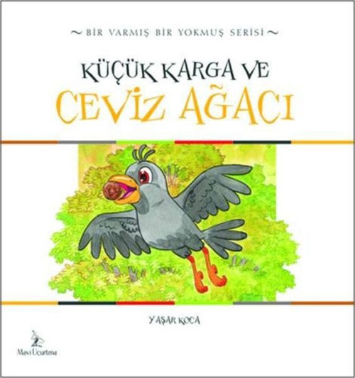 Küçük Karga ve Ceviz Ağacı