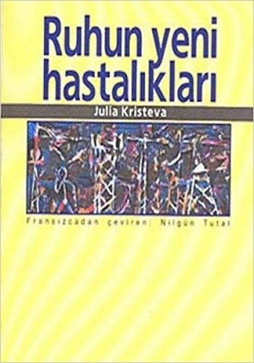 Ruhun Yeni Hastalıkları