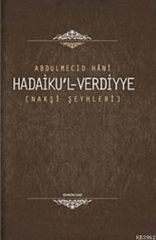 Nakşibendi Şeyhleri-Hadaiku'l-Verdiyye