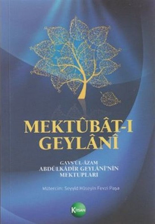 Mektubat-ı GeylaniGavs'ül-Azam Abdülkadir Geylani'nin Mektupları (Ciltli)
