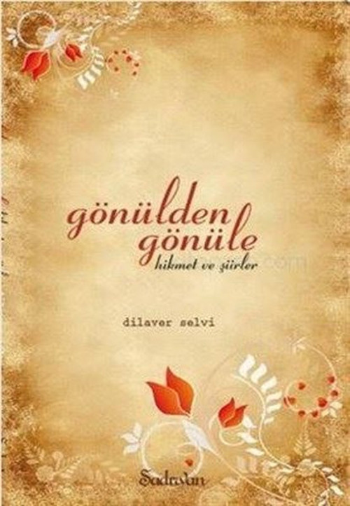 Gönülden Gönüle Hikmet ve Şiirler