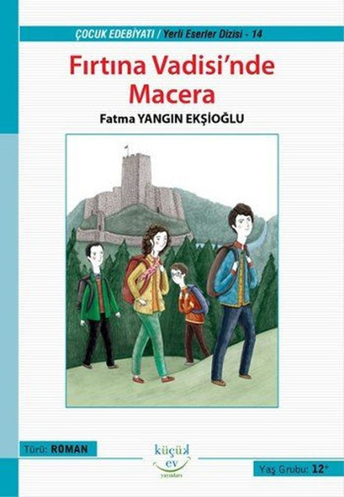 Fırtına Vadisinde Macera