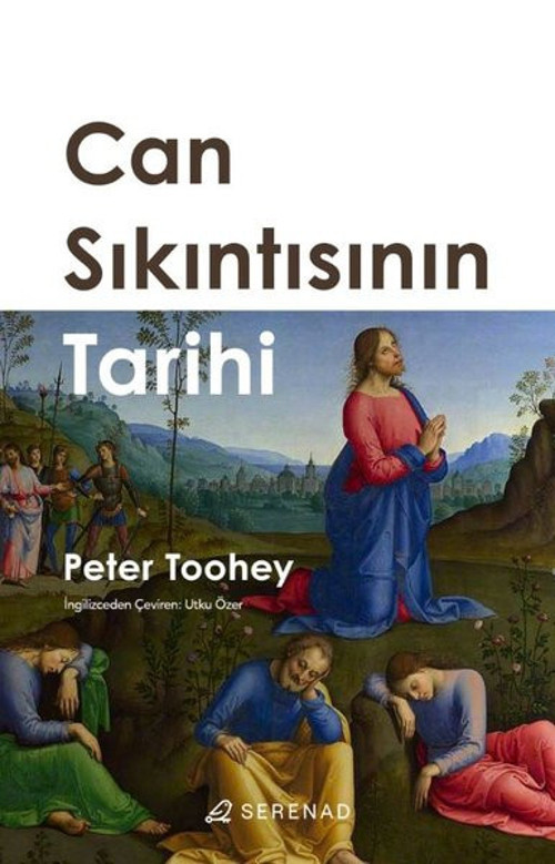 Can Sıkıntısının Tarihi