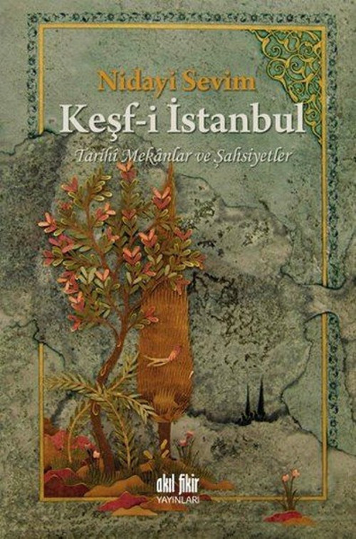 Akıl Fikir Yayınları Keşf-i İstanbul