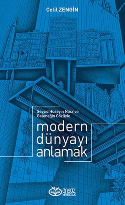 Modern Dünyayı Anlamak
