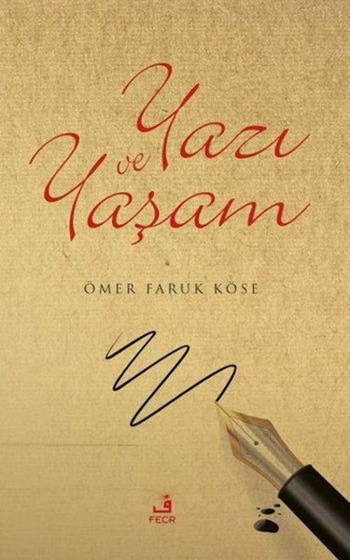 Yazı ve Yaşam