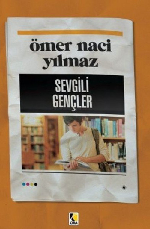 Çıra Yayınları Sevgili Gençler
