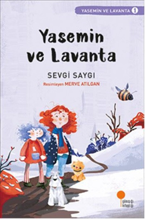 Yasemin ve Lavanta 1-Sevgi Saygı