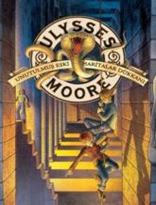 Ulysses Moore 2-Unutulmuş Eski Haritalar