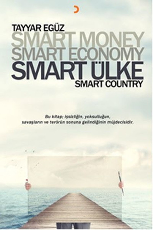 Smart Money Smart Economy Smart Ülke