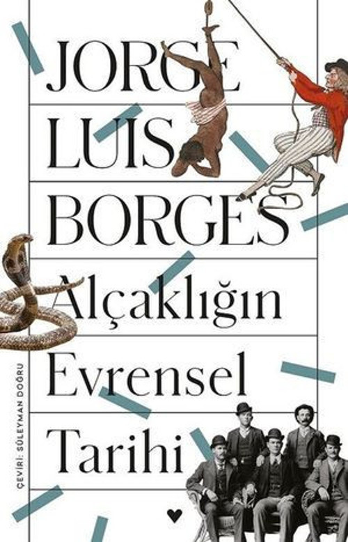 Alçaklığın Evrensel Tarihi - E-Kitap