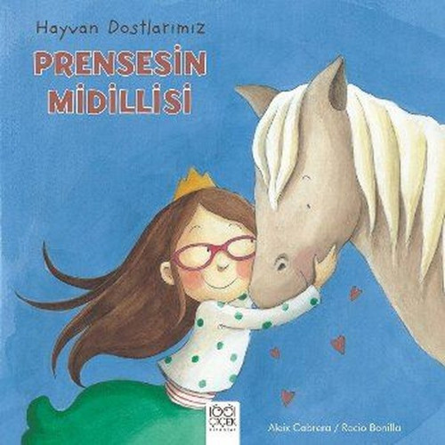Hayvan Dostlarımız-Prensesin Midillisi