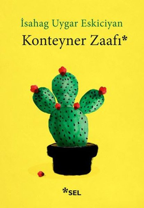 Sel Yayıncılık Konteyner Zaafı