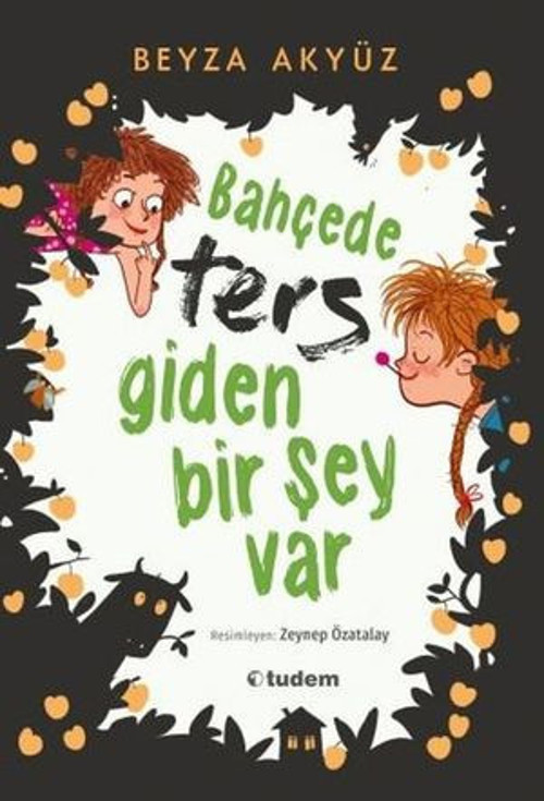 Bahçede Ters Giden Bir Şey Var - E-Kitap